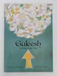 Guleesh　A Celtic Fairy Tale / グリーシュ　ケルトのお伽話