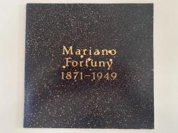 フォルチュニイ展　布に魔術をかけたヴェニスの巨人　Mariano Fortuny 1871-1949　図録