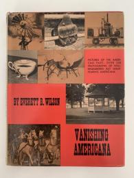VANISHING AMERICANA（消えゆくアメリカ文化）