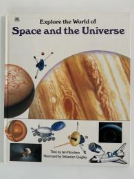 Explore the World of Space and the Universe