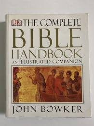 THE COMPLETE BIBLE HANDBOOK