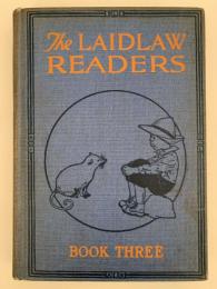 The LAIDLAW READERS   BOOK THREE