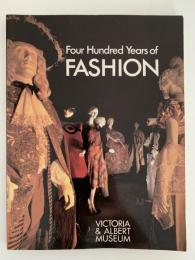 Four Hundred Years of FASHION  図録