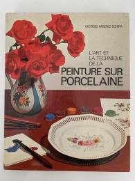 PEINTURE SUR PORCELAINE