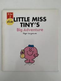LITTLE MISS　TINY'S　Big Adventure