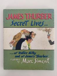 Secret Lives of Walter Mitty and of James Thueber　/ ジェームズ・サーバー