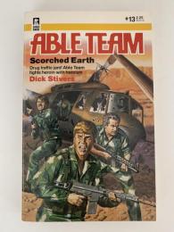 ABLE TEAM 13  Scorched Earth / エイブルチーム