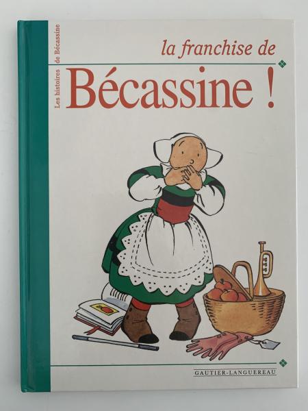 la franchise de Bécassine ! / ベカシーヌの絵本( PINCHON) / 古本