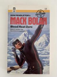 MACK BOLAN /  Blood Heat Zero