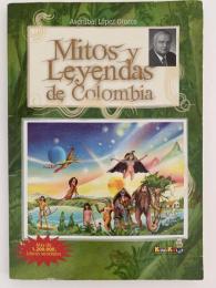 Mitos y leyendas de Colombia