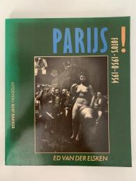 PARIJS! FOTO'S-1950-1954　ED VAN DER ELSKEN