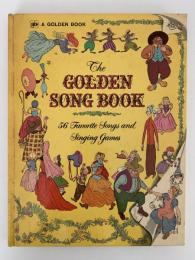 The GOSDEN SONG BOOK
56 Favorite Songs and Singing Games
　(ゴールデン ソング ブック　56のお気に入りの歌と歌あそび）