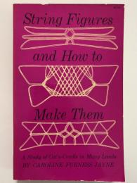 String Figures and How to Make Them（あやとり）