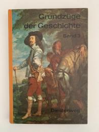 Grundzüge der Geschichte　Band ３（物語の基本　ウェストファリア和平から1890年まで）