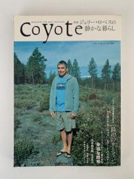 coyote　No.12　July 2006　特集：ジェリー・ロペスの静かな暮らし