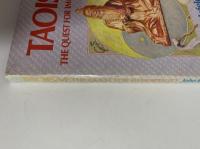 TAOISM　THE QUERT FOR IMMORTALITY（道教　不死への探究）