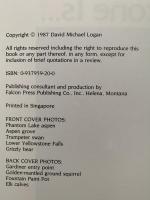 Yellowstone Is...　Yellowstone Park in verse and photography by Mike Logan　（イエローストーンとは・・・）