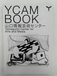 YCAM BOOK　山口情報芸術センター