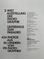 3. WELTAUSSTELLUNG DER PHOTO GRAPHIE　UNTERWEGS
ZUM（第3回　世界写真展　楽園への道）図録
PARADIES（第3回世界写真展　楽園への道）図録