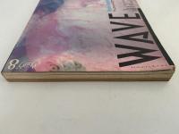 WAVE　ウェィヴ　1986年８月号　特集：ブレイン・エヴォリューション