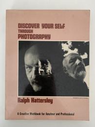 DISCOVER YOUR SELF　THROUGH　PHOTOGRAPHY（写真を通じて自分を発見しよう）