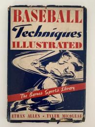 BASEBALL Techniques ILLUSTRATED（野球テクニック図解）