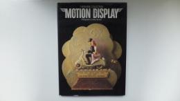 MOTION DISPLAY