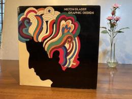 Milton Glaser: Graphic Design　サイン入り？