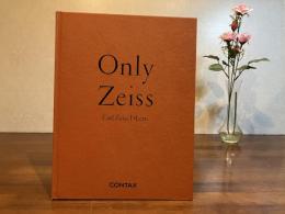Only Zeiss-Carl Zeiss T・Lens