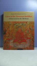 Caves of the thousand Buddhas : Chinese art from the silk route