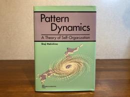 Pattern dynamics : a theory of self-organization