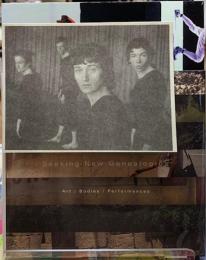 新たな系譜学をもとめて　アート・身体・パフォーマンス