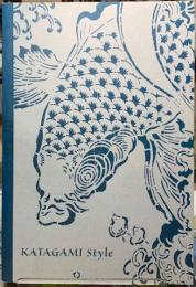 KATAGAMI style