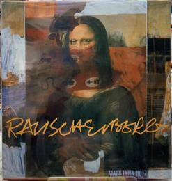 ART AND LIFE RAUSCHENBERG