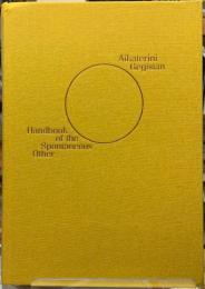 Handbook of the Spontaneous Other
