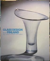 森と湖の国　フィンランド・デザイン