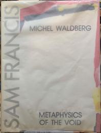 SAM FRANCIS  METAPHYSICS OF THE VOID
