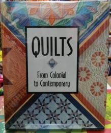 Quilts: From Colonial to Contemporary