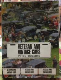 VETERAN AND VINTAGE CARS