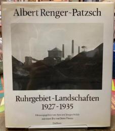 Ruhrgebiet〜Landschaften 1927-1935