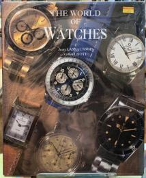 THE WORLD OF WATCHES
