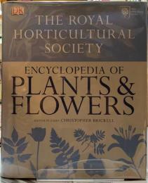 ENCYCLOPEDIA OF PLANTS & FLOWERS