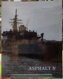 ASPHALT アスファルト ４