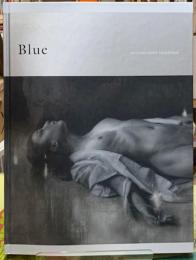 Blue 諏訪敦絵画作品集