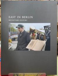 EAST IN BERLIN