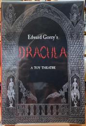 Edward Gorey's DRACULA  A TOY THEATRE