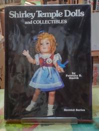 Shirley Temple Dolls and COLLECTIBLES