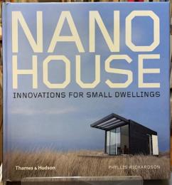 NANO HOUSE INNOVATIONS FOR SMALL DWELLINGS