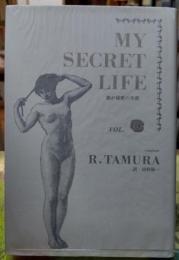 MY SECRET LIFE 我が秘密の生涯　VOL.6