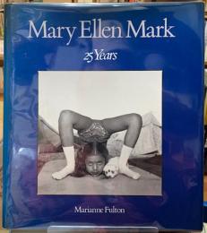 Mary Ellen Mark 25Years